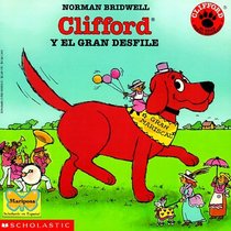 Clifford And The Big Parade (cliffo Rd Y El Gran Desfile) (Spanish)