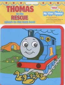 Thomas and the Engine Wash: Splash-in-the-bath Book (Thomas Bath Books)