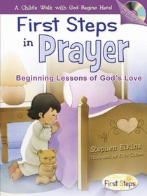 First Steps in Prayer (First Steps)
