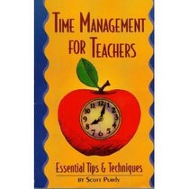 Time management for teachers: Essential tips & techniques