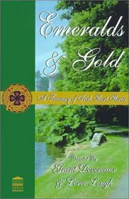 Emeralds and Gold: A Treasury of Irish Short Stories