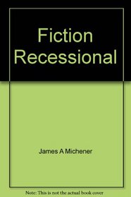 Fiction Recessional