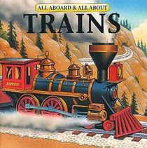 All Aboard & All About Trains