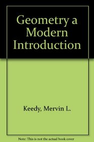 Geometry a Modern Introduction (Addison-Wesley Series in Mathematics)