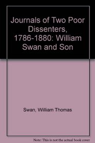 The journals of two poor dissenters, 1786-1880;