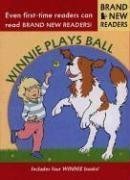 Winnie Plays Ball : Brand New Readers (Brand New Readers)