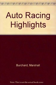 Auto Racing Highlights