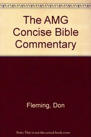 The Amg Concise Bible Commentary (Amg Concise)