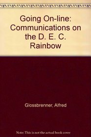 Going On-line: Communications on the D. E. C. Rainbow (Rainbow business series)