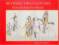 Between Two Cultures: Kiowa Art from Fort Marion