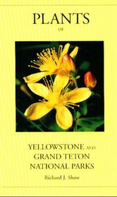 Plants of Yellowstone and Grand Teton National Parks