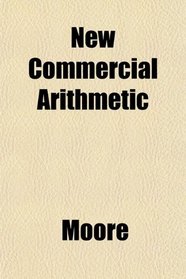 New Commercial Arithmetic