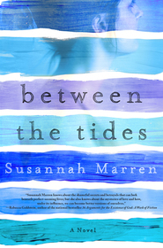 Between the Tides: A Novel