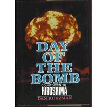 Day of the Bomb: Countdown to Hiroshima