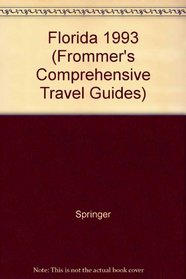 Frommers Florida 93 (Frommer's Comprehensive Travel Guides)
