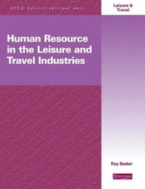 Human Resource Management in the Leisure and Travel Industries