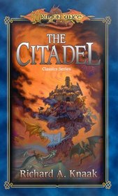 The Citadel (Dragonlance: Classics, Bk 3)