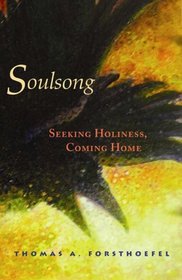 Soulsong: Seeking Holiness, Coming Home