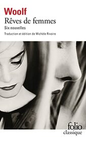 Rves de femmes: Six nouvelles (Folio classique) (French Edition)