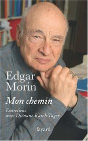 Mon chemin (French Edition)