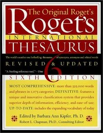 Roget's International Thesaurus (Unindexed 6th Edition)