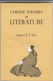 Chinese Theories of Literature