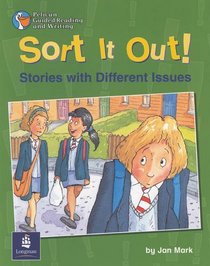 Sort it Out! Stories with Different Issues Year 4, 6x Reader 16 and Teacher's Book 16 (Pelican Guided Reading & Writing)