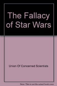The Fallacy of Star Wars