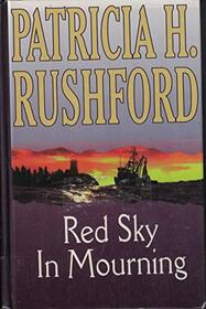 Red Sky in Mourning (Thorndike Large Print Christian Mystery)