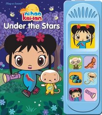 Ni Hao, Kai-Lan: Under the Stars (Little Sound Book)