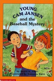 Young Cam Jansen and the Baseball Mystery (Young Cam Jansen Mysteries, Bk 5)