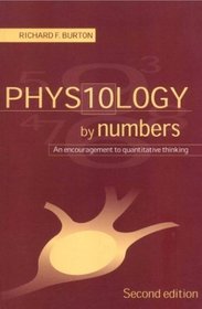 Physiology by Numbers : An Encouragement to Quantitative Thinking