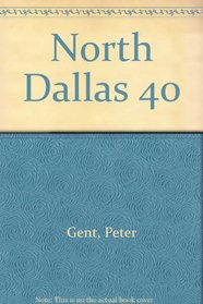 North Dallas 40