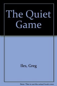 The Quiet Game (Audio CD) (Unabridged)