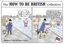 The How to Be British Collection