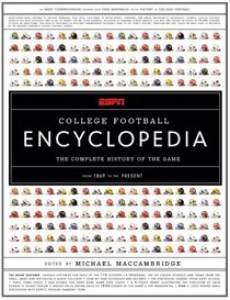 ESPN College Football Encyclopedia : The Complete History of the Game