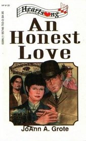 An Honest Love (Heartsong Presents, No 120)