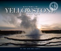 Welcome to Yellowstone National Park (Visitor Guides)