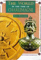 Charlemagne (World in the Time of...)