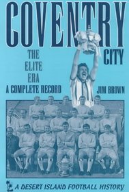 Coventry City (Desert Island Football Histories)
