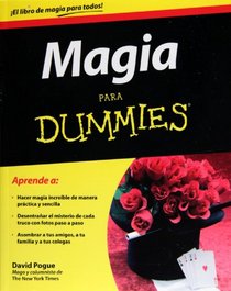 Magia para dummies (For Dummies) (Spanish Edition)