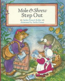 Mole and Shrew Step Out