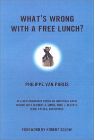 What's Wrong with a Free Lunch? (New Democracy Forum)