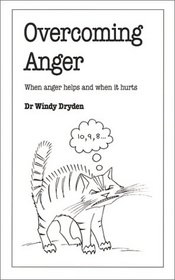 Overcoming Anger (Overcoming Common Problems)