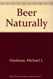 Beer naturally