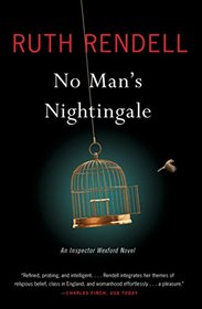No Man's Nightingale (Chief Inspector Wexford, Bk 24)