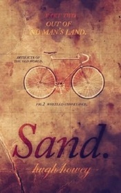 Sand Part 2: Out of No Man's Land (Volume 2)
