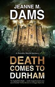 Death Comes to Durham (A Dorothy Martin Mystery, 23)
