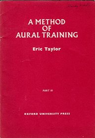Method of Aural Training: Pt. 3