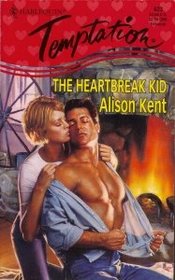 The Heartbreak Kid (Harlequin Temptation, No 623)